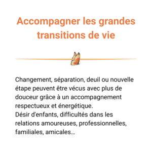 Accompagner les transitions de la vie